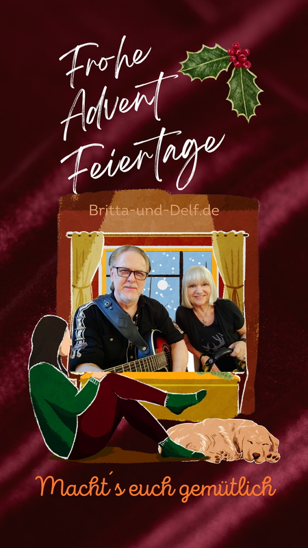 Britta und Delf - Frohe Advent Feiertage